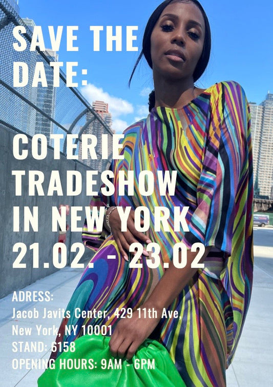 COTERIE TRADE SHOW IN NEW YORK 21.02.- 23.02.23